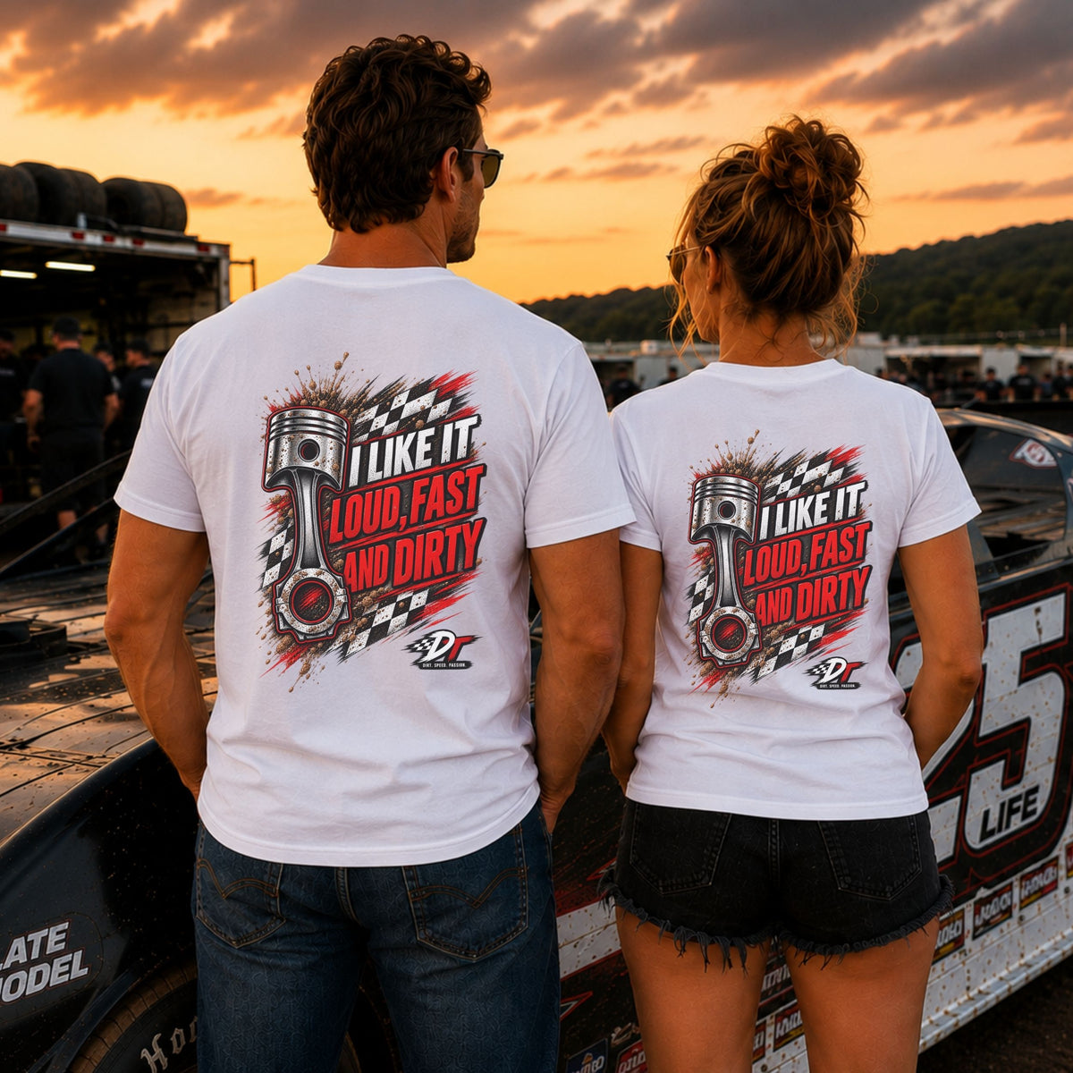 Loud Fast and Dirty Racing T-Shirt | DRAFT THIS